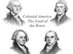 Colonial The united states - The Land of the Brave