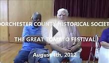 Dorchester County Historical Society 8 4 2012