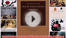 Download Seventeenth Century Isle of Wight County Virginia