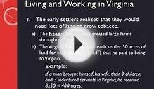 Life in the Virginia Colony