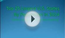 Top 25 Largest US States By Population 2014