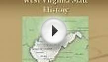 West Virginia State History